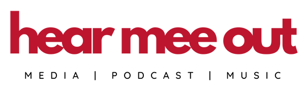 Hear Mee Out Podcast