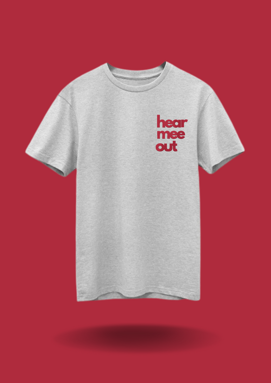 Hear Mee Out Logo Tee